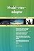 Produktbild Modelviewadapter All-Inclusive Self-Assessment - More than 670 Success Criteria, Instant Visual Insights, Comprehensive Spreadsheet Dashboard, Auto-Prioritized for Quick Results