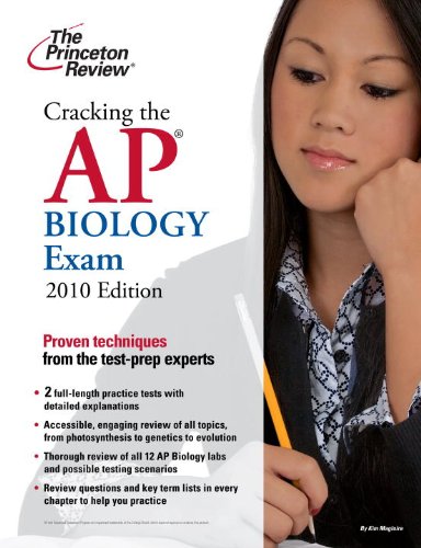 Cracking the AP Biology Exam, 2010 Edition (College Test Preparation)