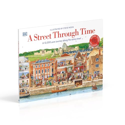 A Street Through Time: A 12,000 Year Journey Along the Same Street (DK Panorama) - Image 7