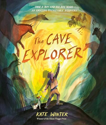 The Cave Explorer: An Illustrated Picture Book With Fold Out Pages