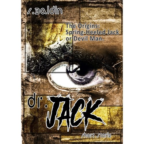 Dr. Jack - Origins: Spring-Heeled Jack Audiolibro Por Samantha Baldin arte de portada