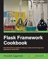 Flask Framework Cookbook 178398340X Book Cover