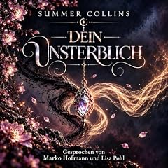 Cover of Dein Unsterblich