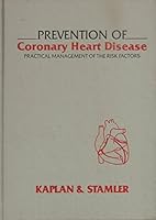 Prevention of Coronary Heart Disease: Practical Management of the Risk Factors 0721652778 Book Cover