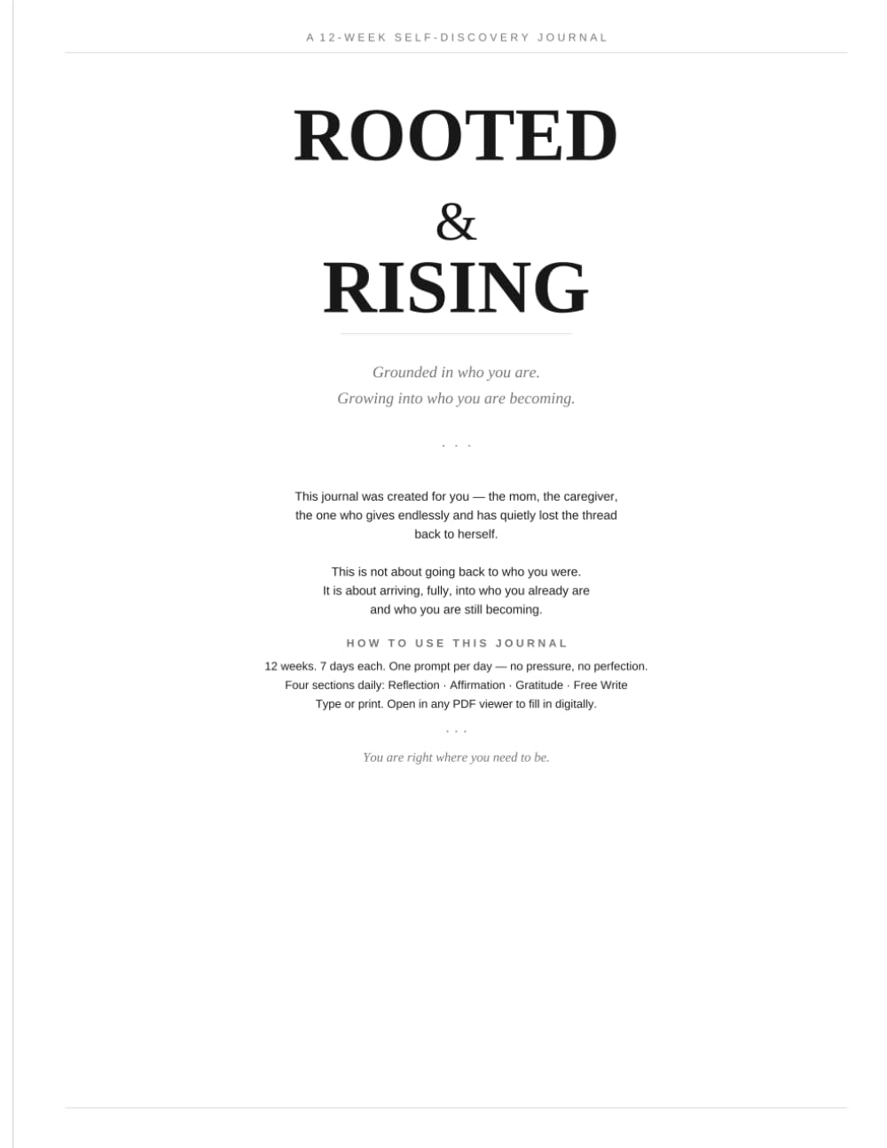 Rooted & Rising: Grounded into who you are. Growing into who you are becoming.