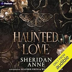 Haunted Love Audiolibro Por Sheridan Anne arte de portada
