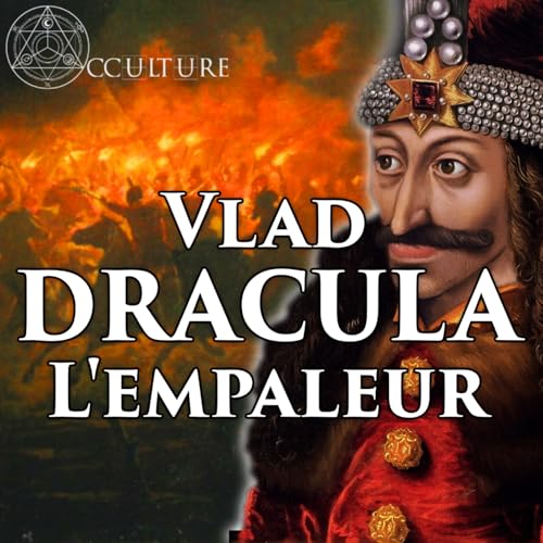 Vlad III, le VRAI Dracula