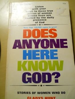 Paperback Does Anyone Here Know God? Book