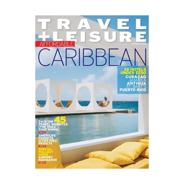 Travel-Leisure-Print-Magazine Travel + Leisure