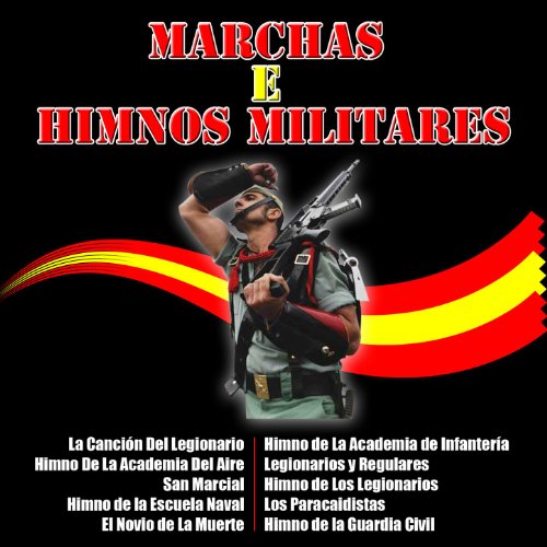 Marchas E Himnos Militares