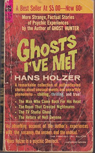 Ghosts I Ve Met B000MOSA38 Book Cover