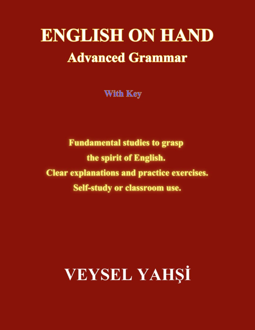 ENGLISH ON HAND: Advanced Grammar