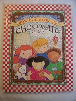 Hardcover How God gives us chocolate Book