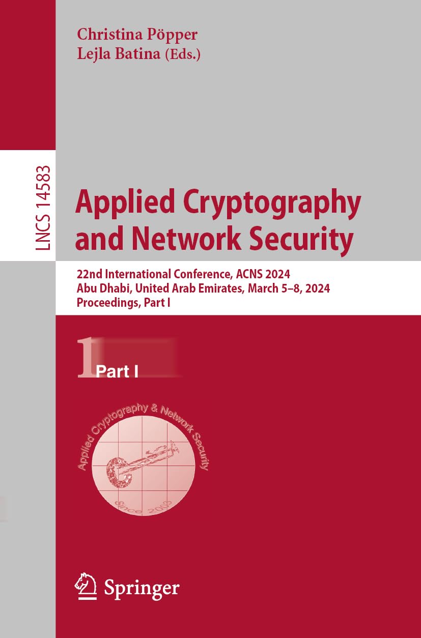 Applied Cryptography and Network Security - 9783031547690