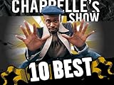 10 Best Collection of Chappelle's Show