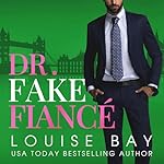Cover of Dr. Fake Fiancé