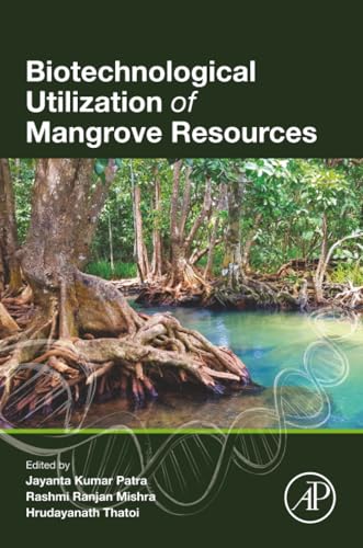 Biotechnological Utilization of Mangrove Resources