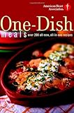 American Heart Association One-Dish Meals: Over 200 All-New, All-in-One Recipes