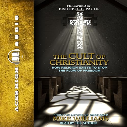 The Cult of Christianity by Mike Williams episode artwork