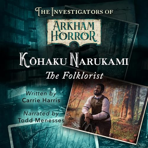 The Investigators of Arkham Horror &ndash; Kōhaku Narukami