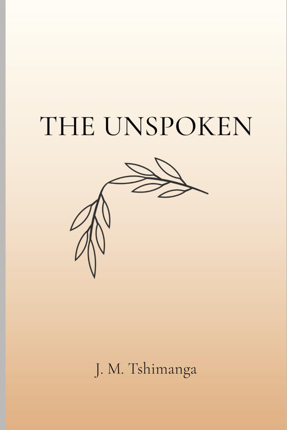 The Unspoken