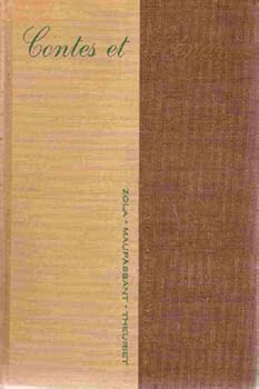 Contes et Scenarios Emile Zola, Andre Theuriet, Guy de Maupassant
