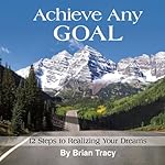 Cover of Achieve Any Goal