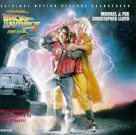 Back To The Future II: Original Motion Picture Soundtrack