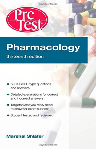 Pharmacology: PreTest Self-Assessment and Review, Thirteenth Edition (PreTest Basic Science)