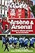 Arsène & Arsenal: The Quest to Rediscover Past Glories