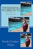 Swimming Workouts: for Master Swimmers