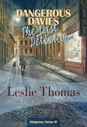 The Last Detective (Dangerous Davies Book 1)