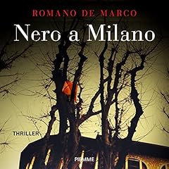 Nero a Milano Audiolibro Por Romano De Marco arte de portada