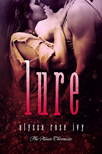 Lure (The Allure Chronicles Book 1)