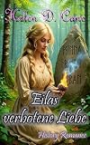 Eilas verbotene Liebe