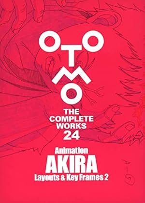 大友克洋全集　25巻 AKIRA Layouts ＆ Key Frames 3 AKIRA Layouts & Key Frames Vol 3 ( Otomo Complete Works