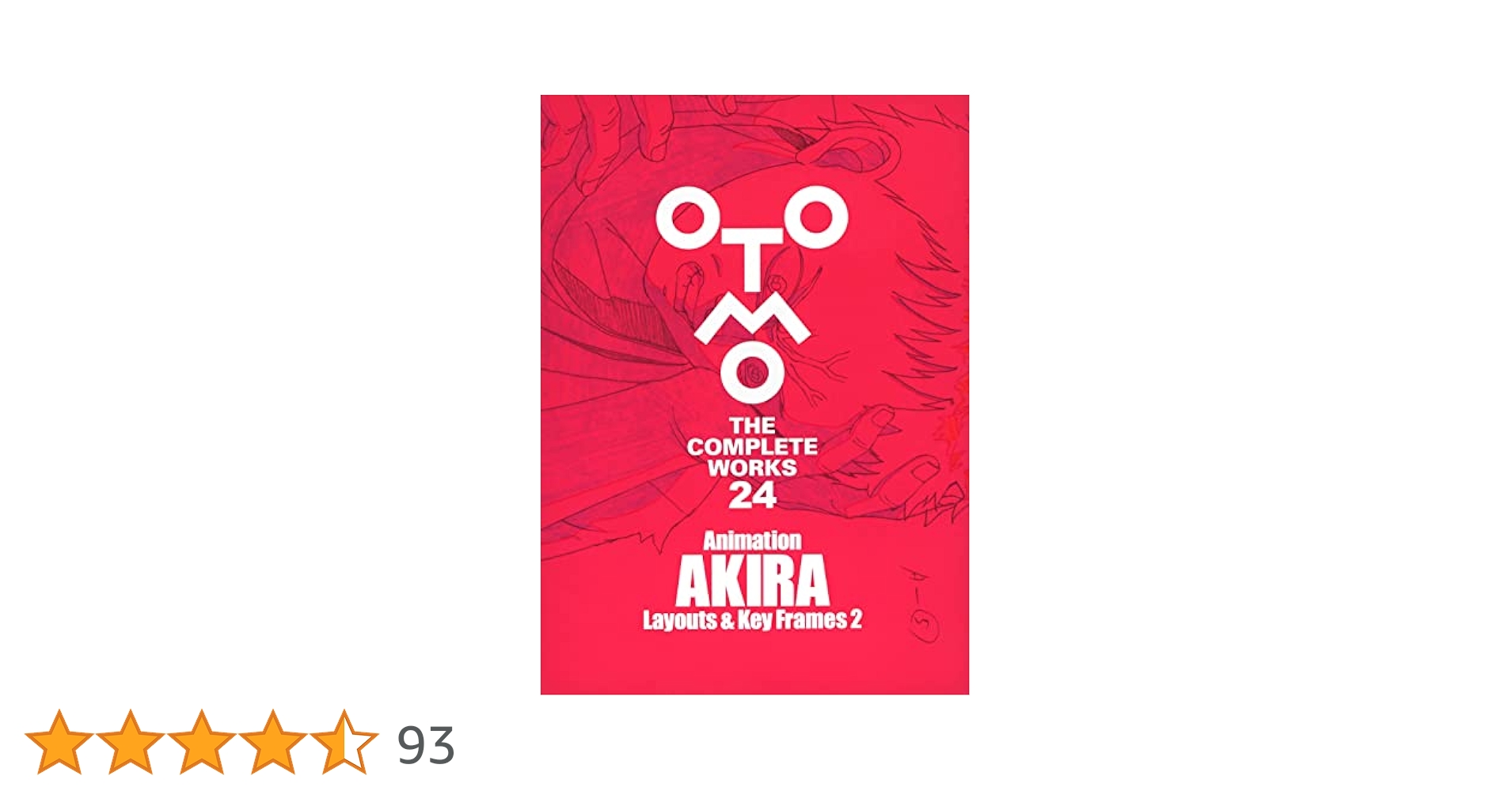 Animation AKIRA Layouts & Key Frames 2 (OTOMO THE COMPLETE