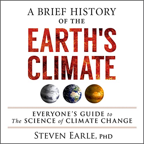 A Brief History of the Earth's Climate by Steven Earle episode artwork
