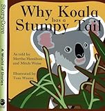 Why Koala Has a Stumpy Tail (Story Cove)