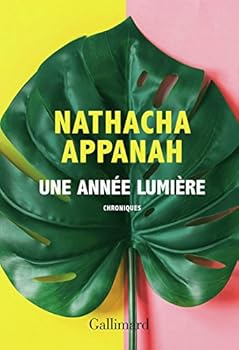 Paperback Une année lumière (French Edition) [French] Book
