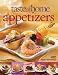 Taste of Home: Appetizers: 410 Party Favorites