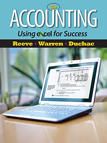 Aplia for Reeve/Warren/Duchac's Accounting Using Excel for Success, 2nd Edition