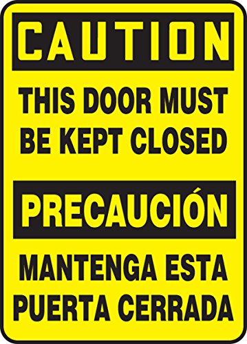 Panneau de signalisation Caution This Door Must BE Kept Closed pour fermeture de porte