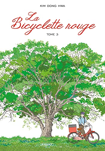 La Bicyclette Rouge — Tome 3