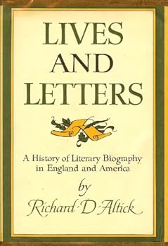 Hardcover Lives And Letters: A History of Literary Biography in England and America Book