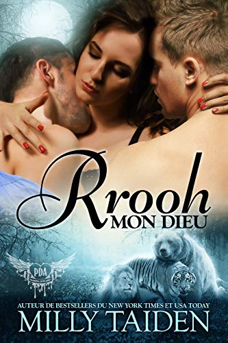Télécharger Rrooh Mon Dieu: Une Romance Paranormale (Agence de Rencontres Paranormales t. 13) Livre eBook France
