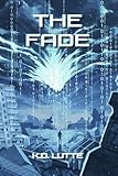 The Fade