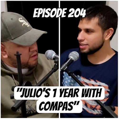 『Episode 204 "Julio's 1 year with Compas"』のカバーアート