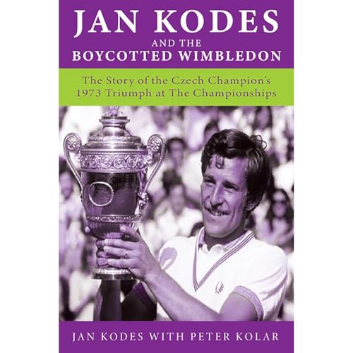 Jan Kodes and the Boycotted Wimbledon Audiolibro Por Jan Kodes arte de portada