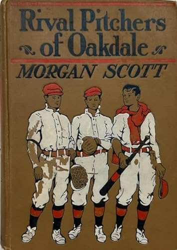 Rival Pitchers of Oakdale B001N8E21Q Book Cover